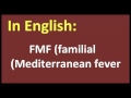 FMF familial Mediterranean fever arabic MEANING