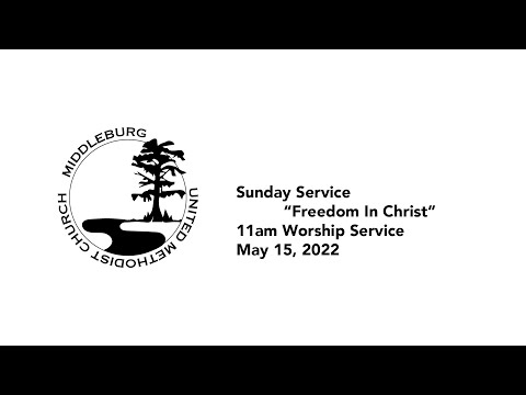 11am Sunday Service “Freedom In Christ”