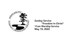 11am Sunday Service “Freedom In Christ”