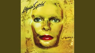 Watch Liquid Gold Any Way You Do It video