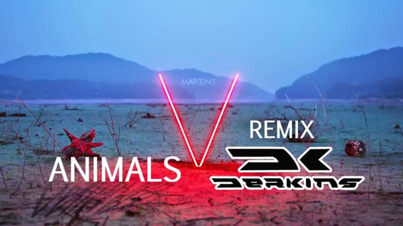 Maroon 5 Animals Remix Lyrics Genius Lyrics