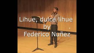 Lihue, dulce lihue - Federico Nuñez