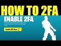 Fortnite: How to Enable 2fa & Unlock Boogie Down Emote (Season 9) Ps4,Xbox,PC,Switch,Mobile