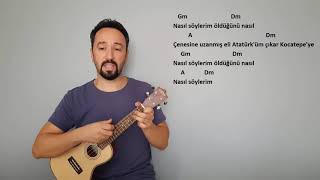 10 Kasim Şarkisi - Nasil Söyleri̇m? Ukulele İle Nasil Çalinir? Ukulele Dersi̇