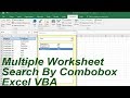 Multiple Worksheet Search by combobox excel VBA