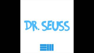 Russ - Dr. Seuss (Prod. Russ)