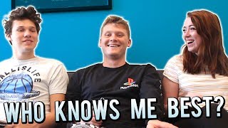 Who Knows Me Better?... Brother Vs. Girlfriend