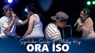 Syahiba Saufa Ft. Mufly Key - Ora Iso