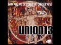 union 13 A lifes story