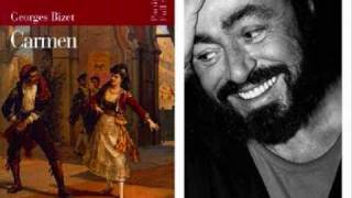 Luciano Pavarotti La Fleur Que Tu M Avais Jetée Camen Bizet Luciano Pavarotti La Fleur Que Tu M Avais Jetée Camen Bizet