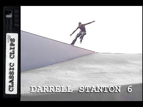 Darrell Stanton Skateboarding Classic Clips #260 Part 6