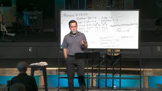 Romans Bible Study | July 19th, 2022