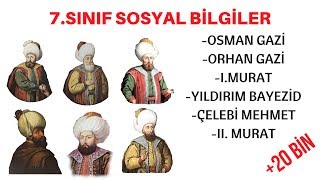 7.SINIF -  OSMANLI PADİŞAHLARI