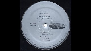 Ron Wilson Prove It To Me Club Mix Alleviated Records 1990