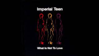 Watch Imperial Teen Crucible video