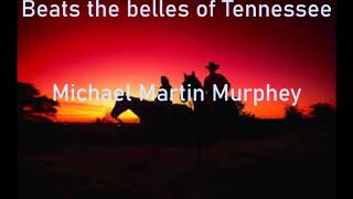 Watch Michael Martin Murphey The Yellow Rose Of Texas video