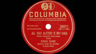 Watch Dinah Shore All That Glitters Is Not Gold video