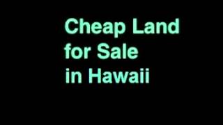 Cheap Land for Sale in Hawaii – 40 Acres – Honolulu, HI 96813