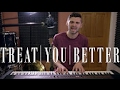 Shawn Mendes - Treat You Better (Cover By Ben Woodward)