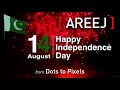 AREEJ | 14 August Pakistan Day | Whatsapp Status | Happy Independence Day
