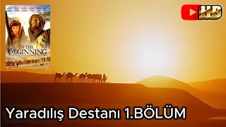 Hz.i̇brahim - Hz.i̇smail - Hz.yakup Yaratılış Destanı Hd 1.Bölüm 2000 Minidizi
