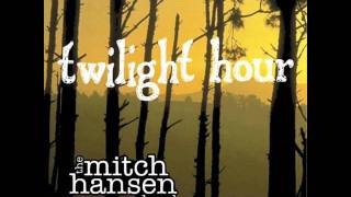 Watch Mitch Hansen Band Stay With Me video