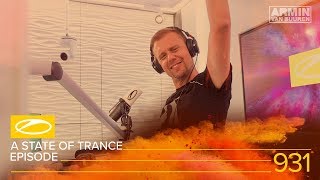 A State Of Trance Episode 931 [#Asot931] - Armin Van Buuren