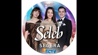 Sinetron Seleb - Biodata Para Artis Pemain Sinetron Seleb Di Sctv