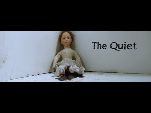 The Quiet (Short Horror Film Based on a True Story)
