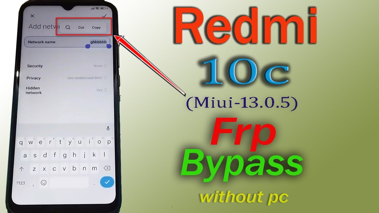 Redmi 10c Frp Bypass | All Redmi (miui-13.0.5) Frp Redmi 10c Frp Bypass | All Redmi (miui-13.0.5) Frp