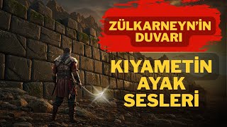 Yecüc Mecüc Serbest Kalıyor Zülkarneynin İnşa Ettiği Duvarın Sırrı