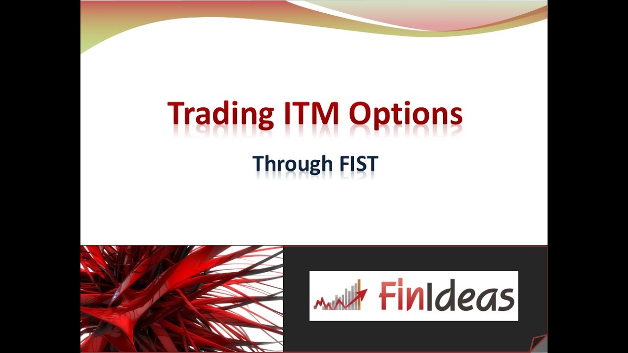 Trading itm options