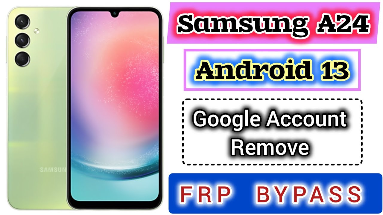 samsung a24 frp bypass | how to remove samsung a24 samsung a24 frp bypass | how to remove samsung a24