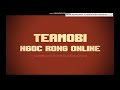 Ngọc rồng online - Làm giàu từ acc zin
