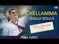 Sollu Sollu Chellamma | Full Audio | Natpadhigaram 79 | Raju Sundaram | Deva | Deebak Nilamboor