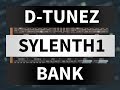 D-TUNEZ SYLENTH1 BANK (Hardstyle/EDM) (including 3 FLP's)