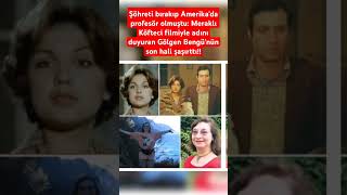 Meraklı Kofteci Filmiyle Adını Duyuran Gölgen Bengünün Son Hali Şaşırttı