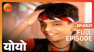 Yoyo - Full Ep - 21 - Zee Tv