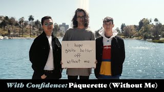 With Confidence - Pâquerette