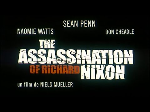 The Assassination of Richard Nixon