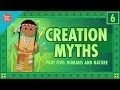 Humans and Nature and Creation: Crash Course World Mythology #6