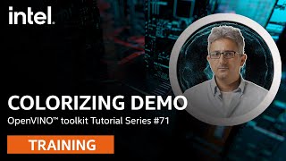 Colorizing Demo | OpenVINO™ toolkit | Ep. 71