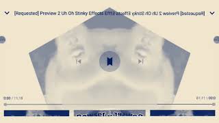 Preview 2 Uh Oh Stinky Effects Sponsered By Preview 2 Effects