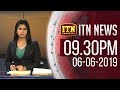 ITN News 9.30 PM 06-06-2019