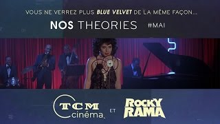 Blue Velvet Nos Théories Tcm Cinéma