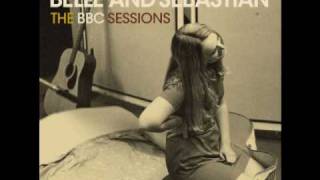 Watch Belle  Sebastian Nothing In The Silence BBC Sessions video