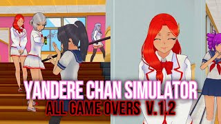 Yandere Chan Simulator V.1.2 All Game Overs [Yandere Simulator Fan Game]