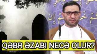 İnsanı Qəbrə Qoyan Kimi Bunlar Baş Verər - Hacı Şahin - Dilə Nəzarət Çox Vacibdir