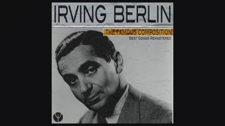 Watch Irving Berlin All Alone video