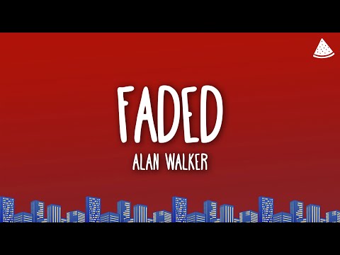 Alan Walker - Faded (Lyrics)